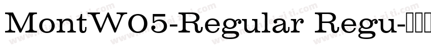 MontW05-Regular Regu字体转换